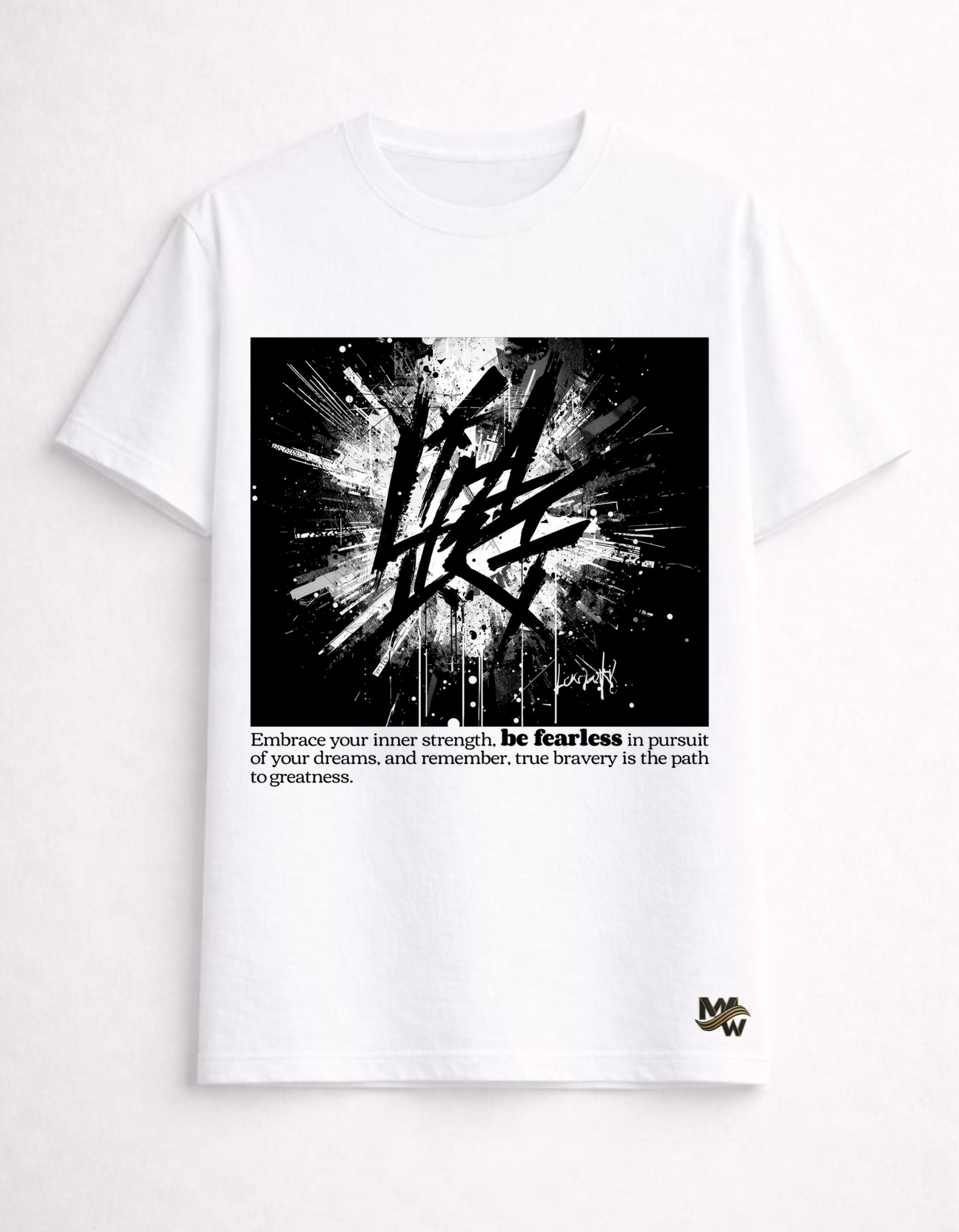 Maar-Wizz “Be Fearless” Statement Tee