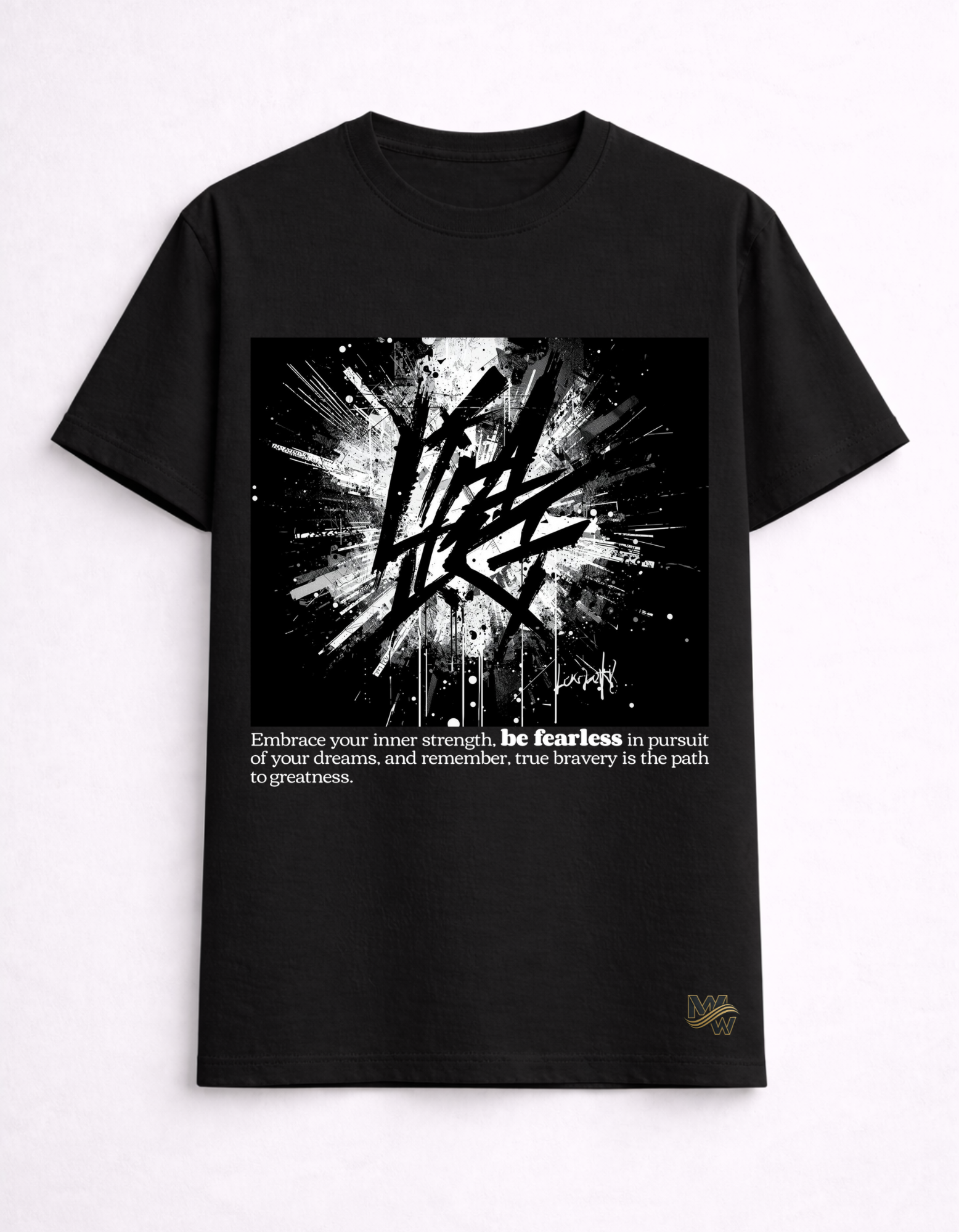 Maar-Wizz “Be Fearless” Statement Tee