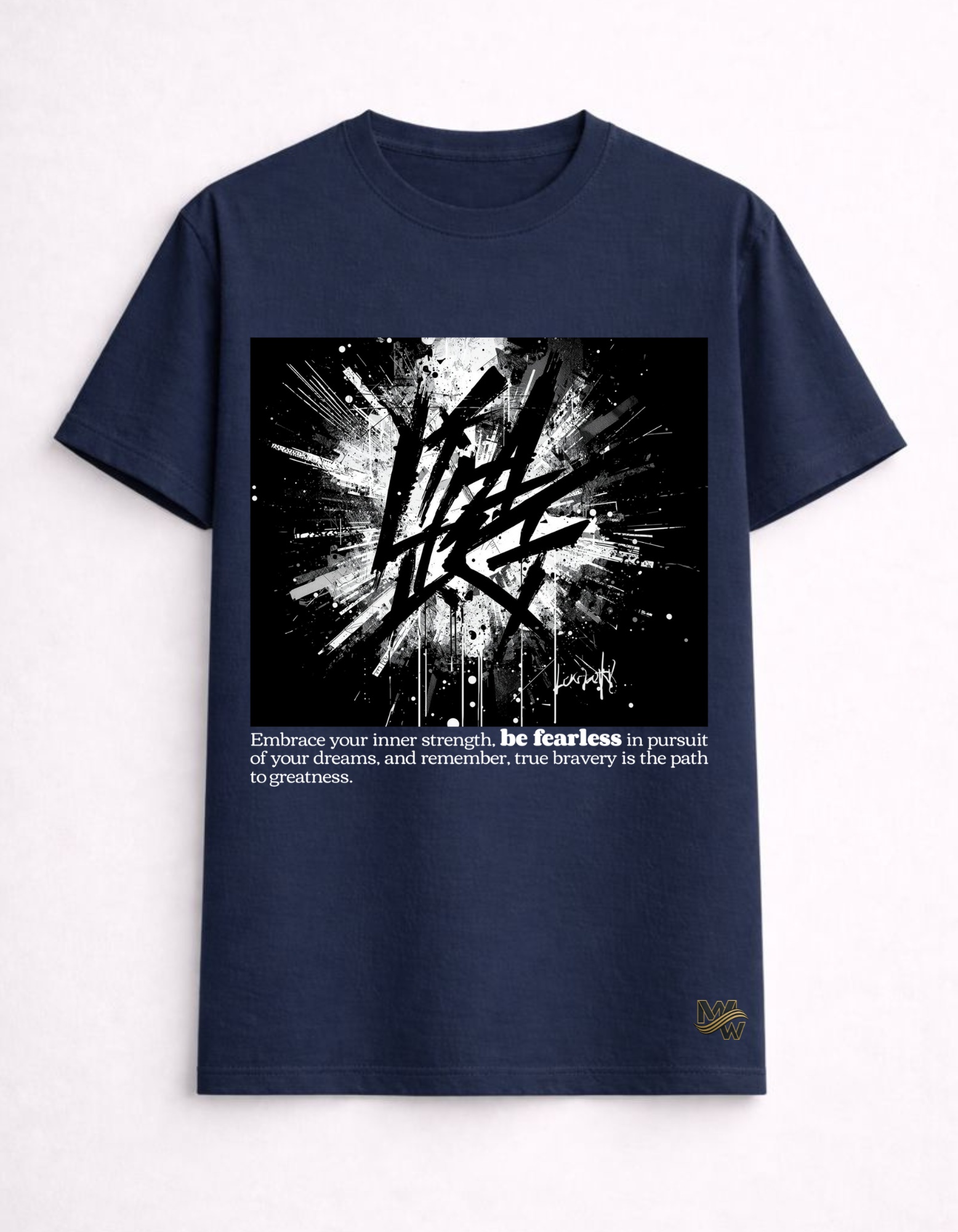 Maar-Wizz “Be Fearless” Statement Tee